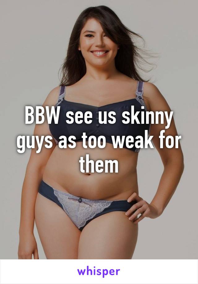 Bbw Vs Skinny